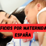 Beneficios por maternidad en España fácilmente