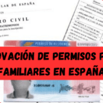 Renovación de permisos para familiares en España