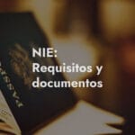 Documentos necesarios para obtener el NIE comunitario