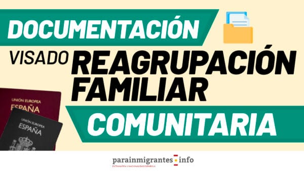 documentos para renovar un visado familiar