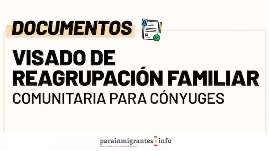 Documentos para visados de reagrupación familiar 5 documentos para visados de reagrupacion familiar