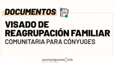 documentos para visados de reagrupacion familiar
