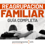 Proceso para la reagrupación familiar en España