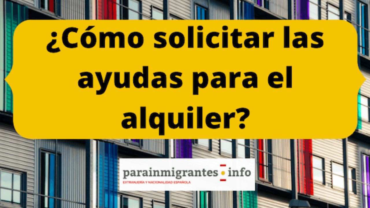 Subsidios de vivienda para extranjeros en España
